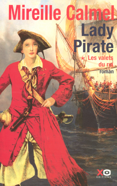 LADY PIRATE T01 LES VALETS DU ROI
