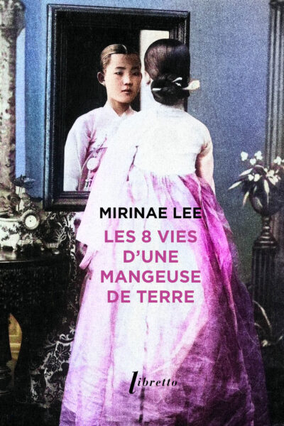 LES 8 VIES D'UNE MANGEUSE DE TERRE