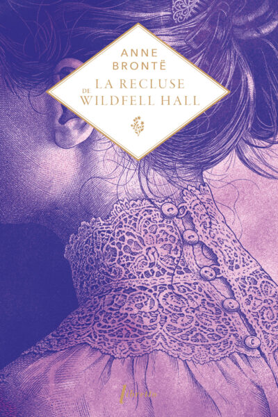 LA RECLUSE DE WILDFELL HALL - COLLECTOR