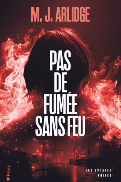 PAS DE FUMEE SANS FEU