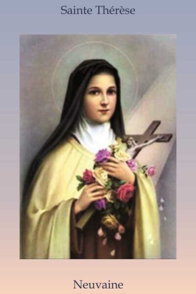 SAINTE THERESE -  NEUVAINE