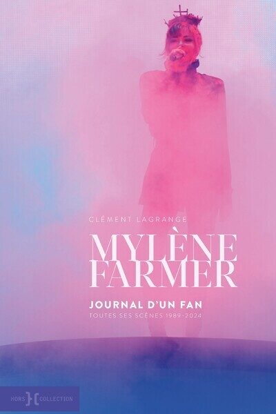 MYLENE FARMER, TOUTES LES SCENES