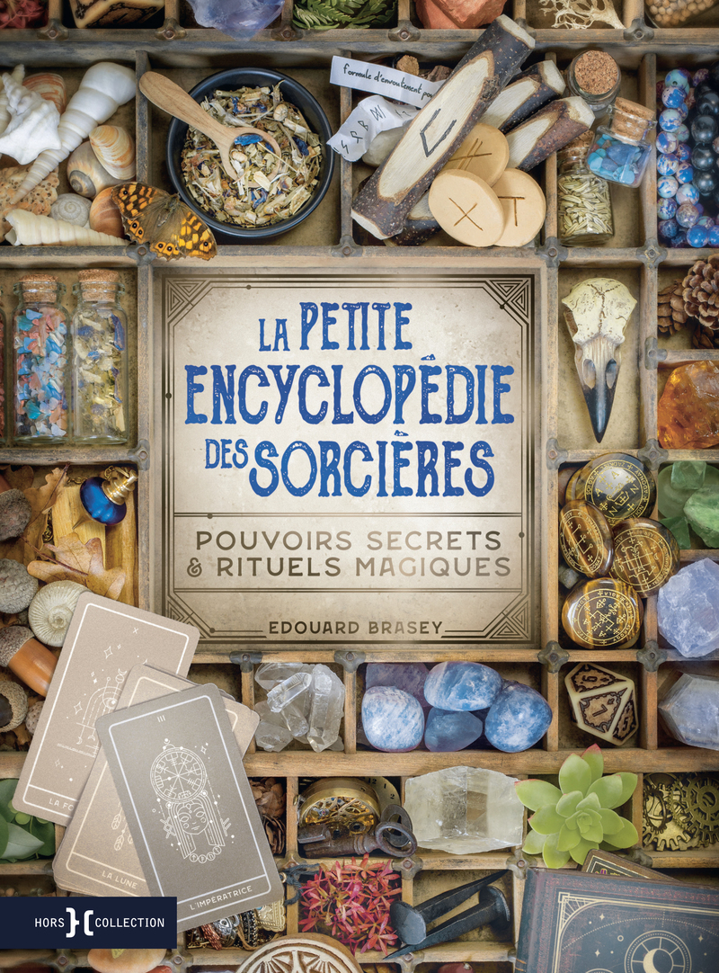 LA PETITE ENCYCLOPEDIE DES SORCIERES - POUVOIRS SECRETS & RITUELS MAGIQUES