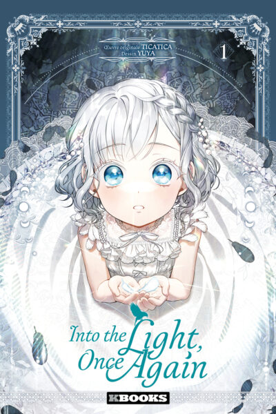 INTO THE LIGHT, ONCE AGAIN T01