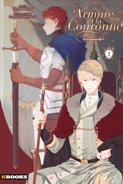 L'ARMURE ET LA COURONNE T01