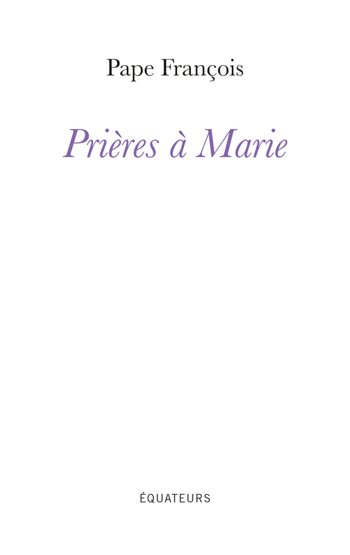 PRIERES A MARIE