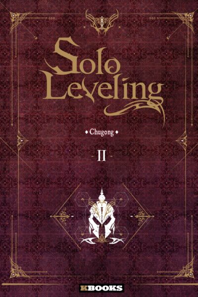 SOLO LEVELING ROMAN II LIGHT NOVEL