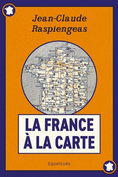 LA FRANCE A LA CARTE