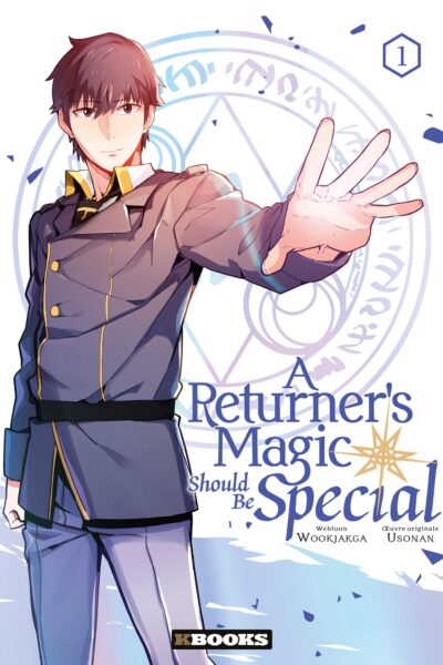 A RETURNER'S MAGIC SHOULD BE SPECIAL T01