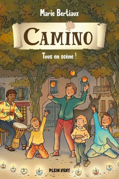TOUS EN SCENE ! - CAMINO VOLUME 4