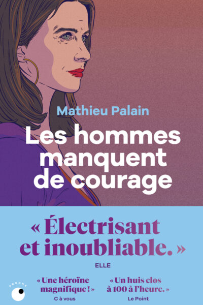 LES HOMMES MANQUENT DE COURAGE