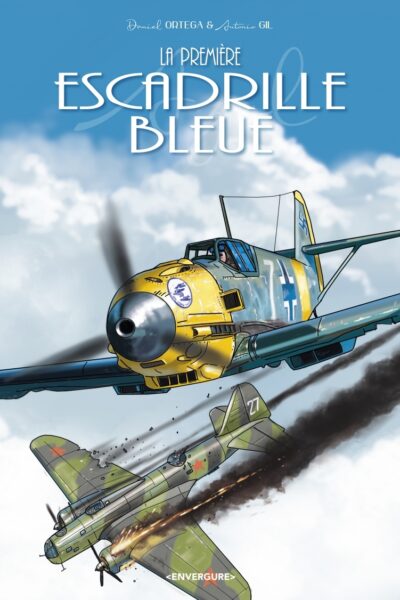 LA PREMIERE ESCADRILLE BLEUE