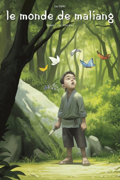 LE MONDE DE MALIANG T1 LE PINCEAU