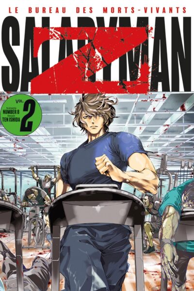 SALARYMAN Z T02 LE BUREAU DES MORTS-VIVANTS