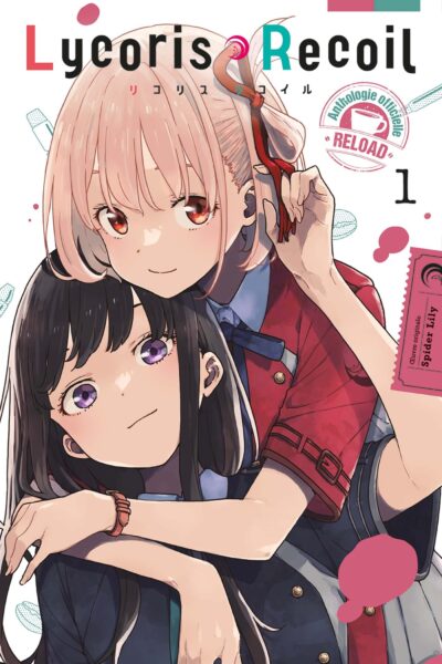 LYCORIS RECOIL - RELOAD T01 ANTHROPOLOGIE OFFICIELLE RELOAD