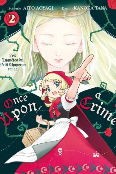 ONCE UPON A CRIME T02 LES ENQUÊTES DU PETIT CHAPERON ROUGE