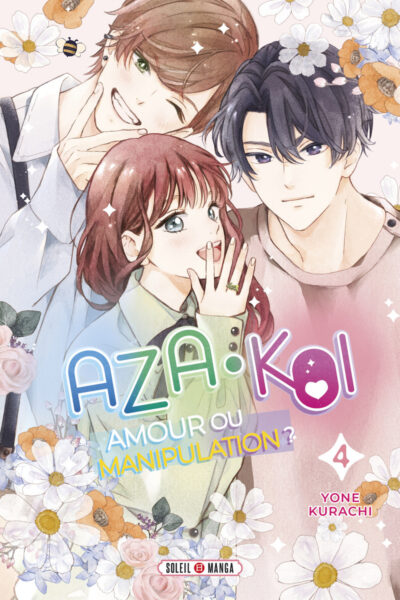 AZA-KOI T04 AMOUR OU MANIPULATION ?