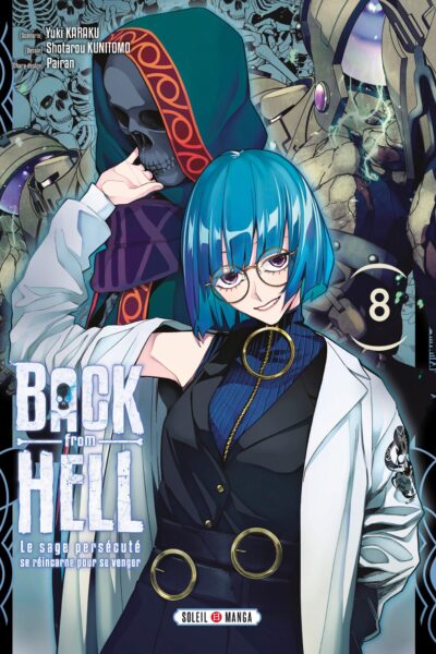 BACK FROM HELL T08 LE SAGE PERSECUTE SE REINCARNE POUR SE VENGER