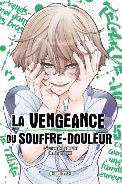 LA VENGEANCE DU SOUFFRE-DOULEUR T05