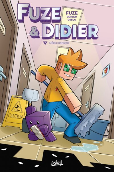 FUZE ET DIDIER T07 - PIEGE CUBIQUE