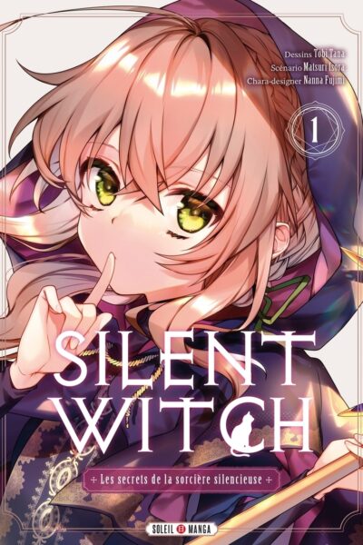 SILENT WITCH T01 LES SECRETS DE LA SORCIERE SILENCIEUSE