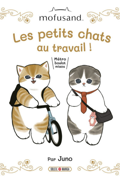 MOFUSAND - PETITS CHATS AU TRAVAIL