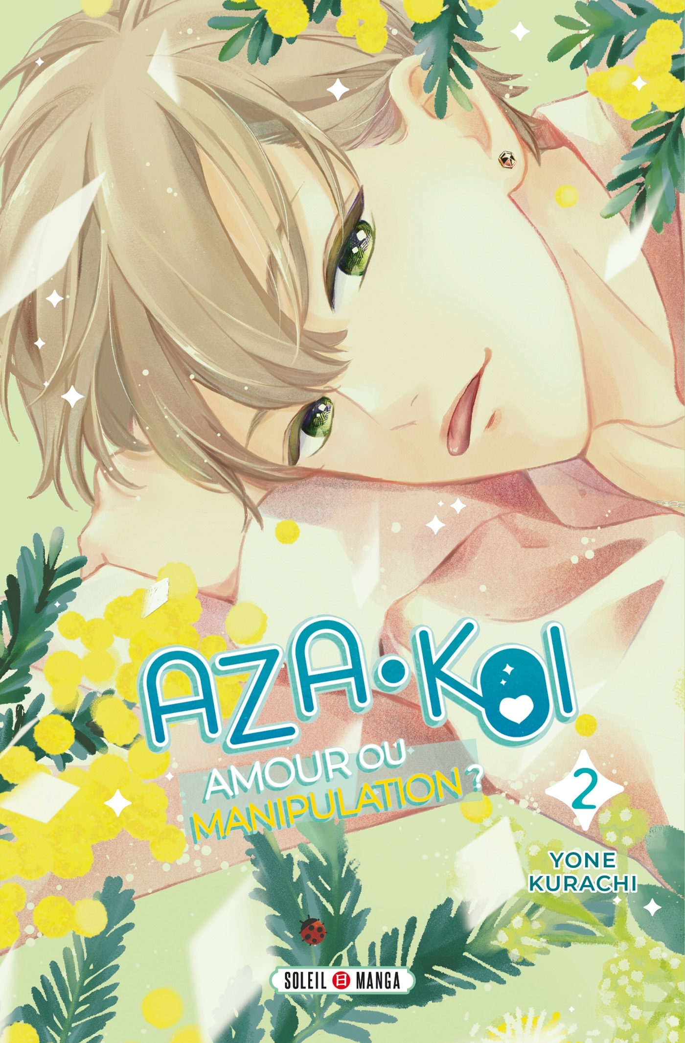 AZA-KOI T02 AMOUR OU MANIPULATION ?