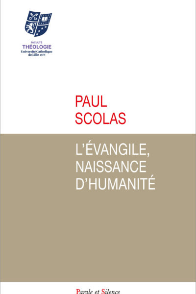 L'EVANGILE, NAISSANCE D'HUMANITE