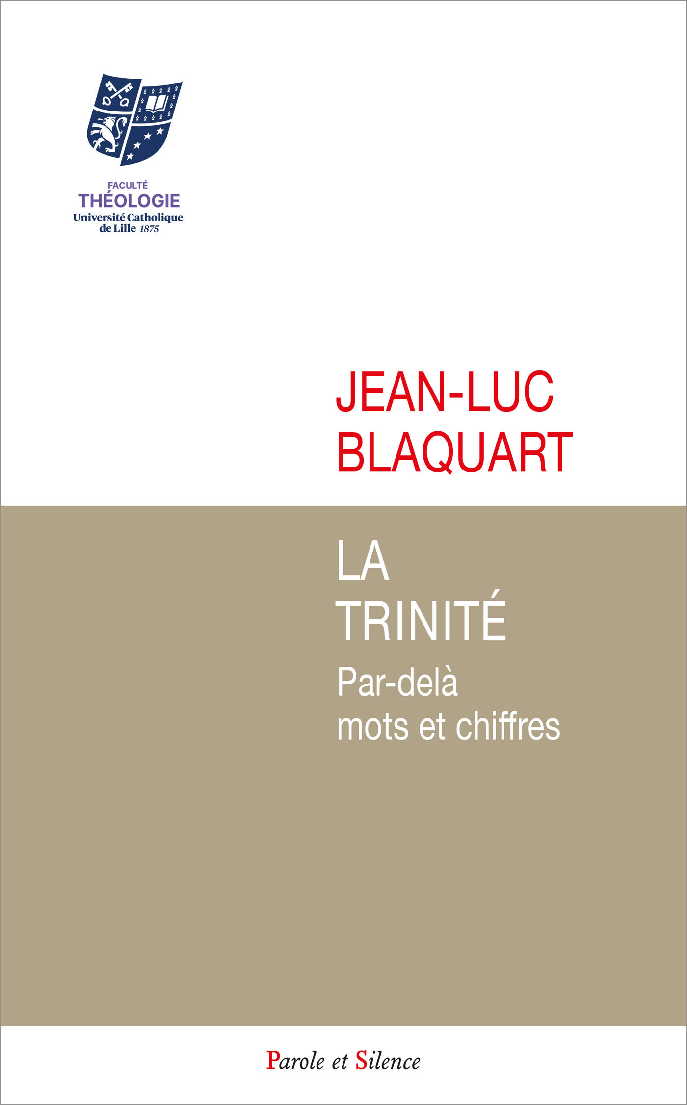LA TRINITE - PAR-DELA MOTS ET CHIFFRES