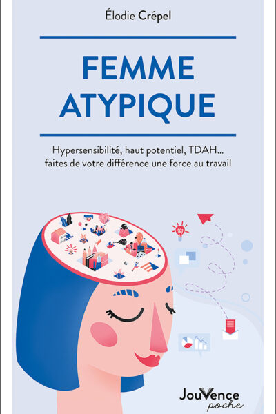 FEMME ATYPIQUE