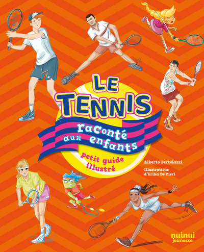 LE TENNIS RACONTE AUX ENFANTS