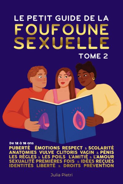 LE PETIT GUIDE DE LA FOUFOUNE SEXUELLE - TOME 2