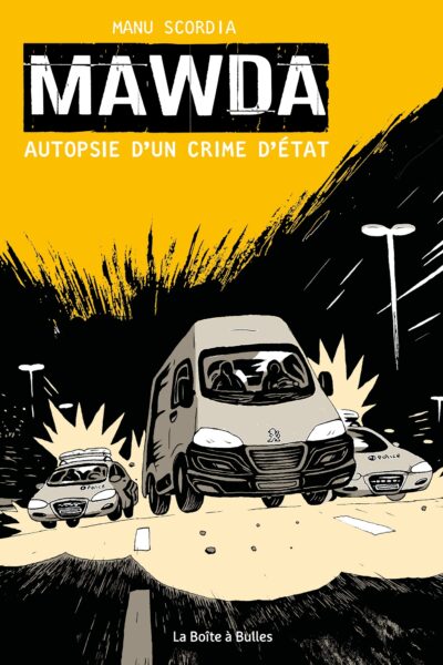 MAWDA - AUTOPSIE D'UN CRIME D'ETAT