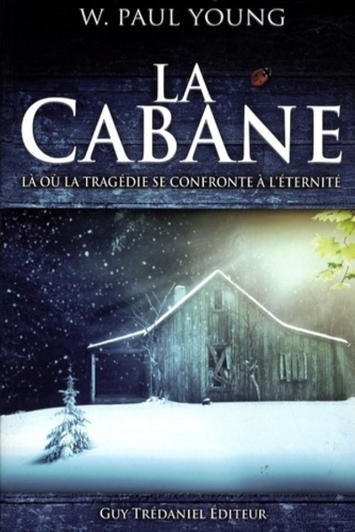 LA CABANE