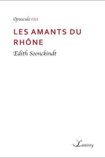 LES AMANTS DU RHONE - OP263