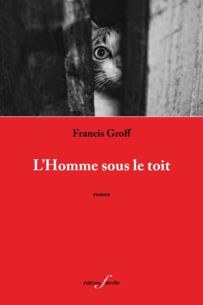L HOMME SOUS LE TOIT