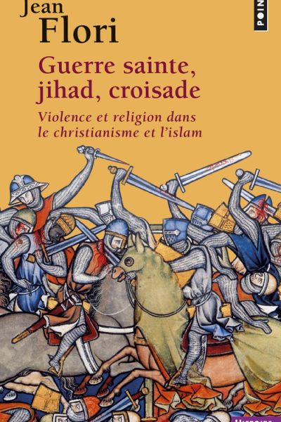 GUERRE SAINTE JIHAD CROISADE H 309