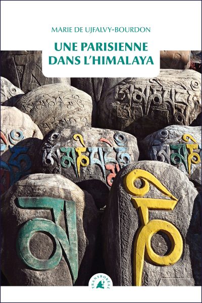UNE PARISIENNE DANS L'HIMALAYA