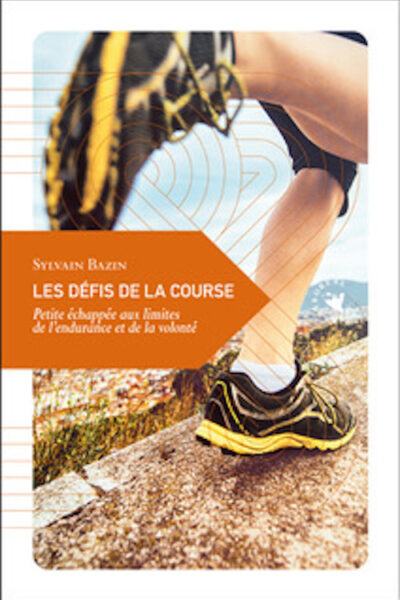 LES DEFIS DE LA COURSE 42 PETITE PHILOSOPHIE DU VOYAGE