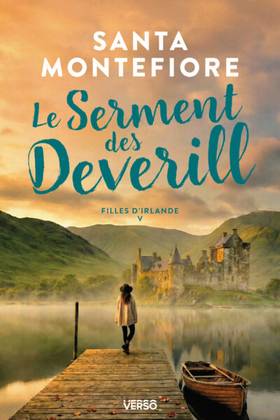 FILLES D'IRLANDE T05-LE SERMENT DES DEVERILL
