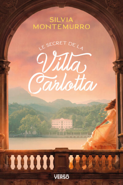 LE SECRET DE LA VILLA CARLOTTA