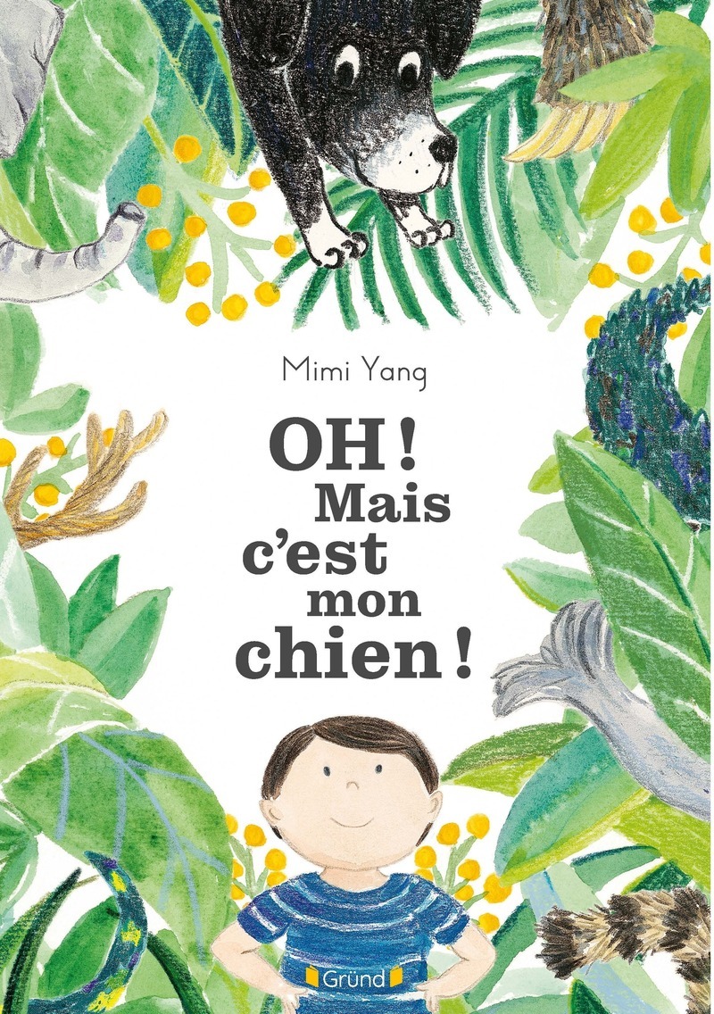OH ! MAIS C'EST MON CHIEN !
