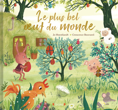 LE PLUS BEL OEUF DU MONDE