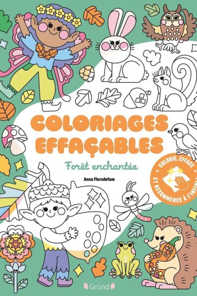 COLORIAGES EFFACABLES - FORÊT ENCHANTEE