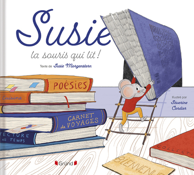SUSIE, LA SOURIS QUI LIT