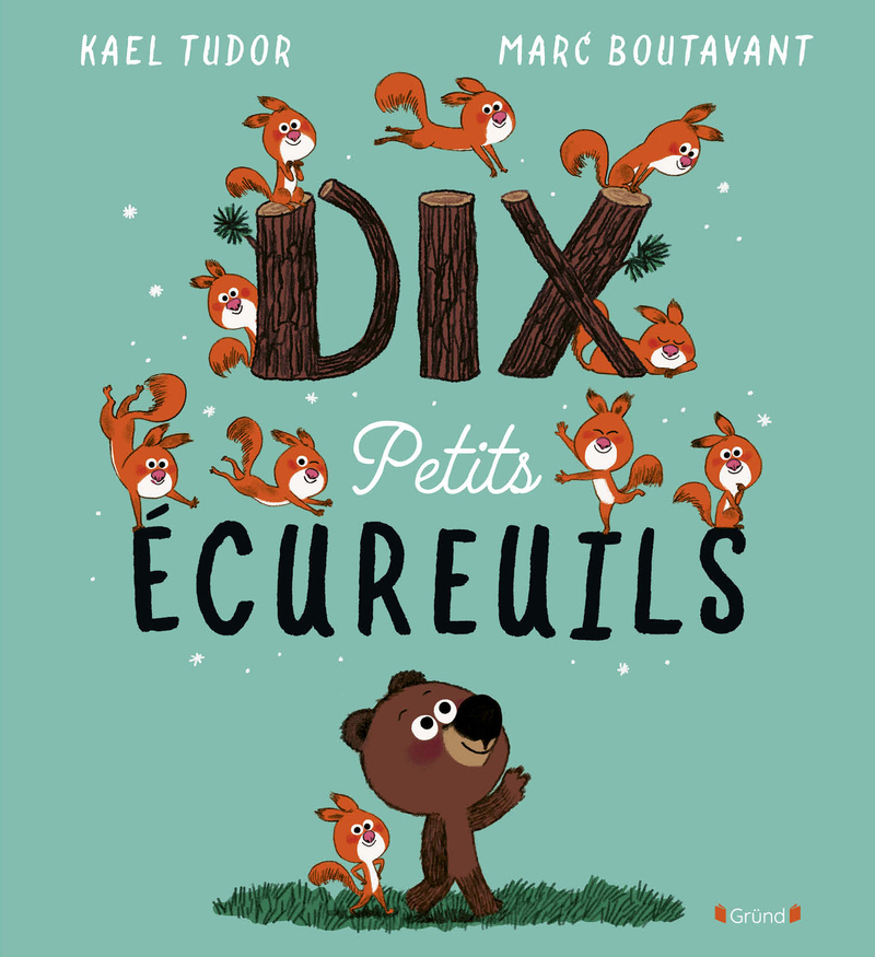 DIX PETITS ECUREUILS