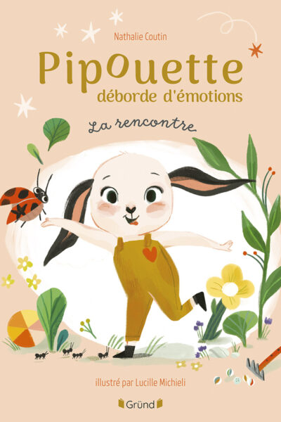 PIPOUETTE DEBORDE D'EMOTIONS - LA RENCONTRE