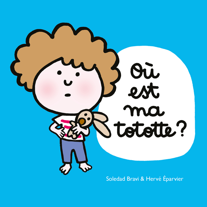 OU EST MA TOTOTTE ?