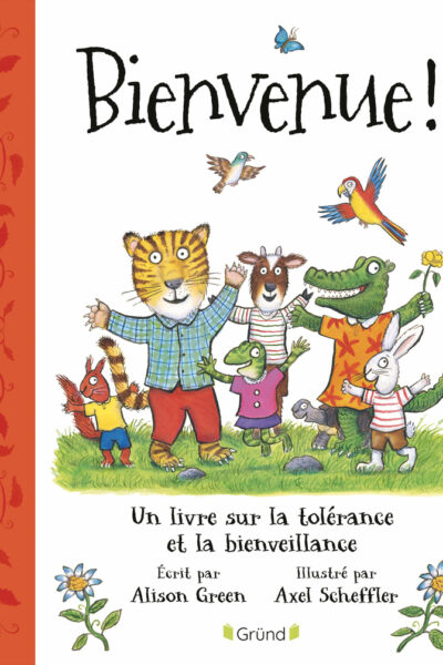 BIENVENUE ! UN LIVRE SUR LA TOLERANCE ET LA BIENVEILLANCE