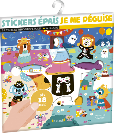 JE ME DEGUISE : 25 STICKERS REPOSITIONNABLES